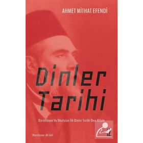 Dinler Tarihi - Ahmet Mithat Efendi
