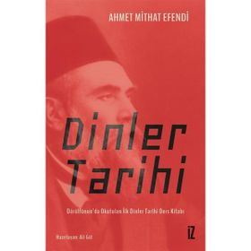Dinler Tarihi - Ahmet Mithat Efendi