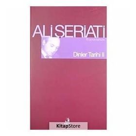 DINLER TARIHI II - ALI ŞERİATİ