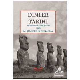 Dinler Tarihi Köprü Kitapları M. Şemseddin Günaltay