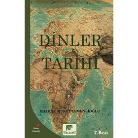 Dinler Tarihi - Mazhar Murat Yemenlioğlu