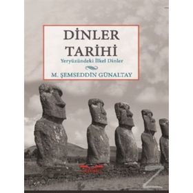 Dinler Tarihi - mehmet semseddin gunaltay