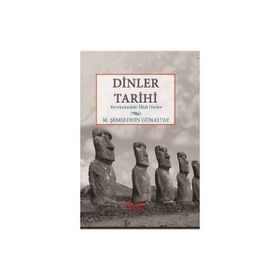 Dinler Tarihi - mehmet semseddin gunaltay
