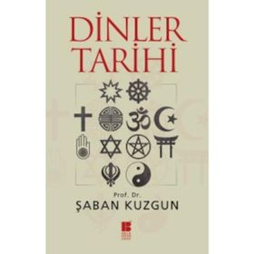 Dinler Tarihi - Şaban Kuzgun