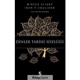 Dinler Tarihi Sözlüğü - Ioan P. Couliano