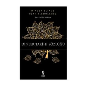 Dinler Tarihi Sözlüğü - Ioan P. Couliano