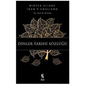 Dinler Tarihi Sözlüğü - Ioan P. Couliano