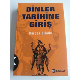 Dinler Tarihine Giriş - mircae eliade
