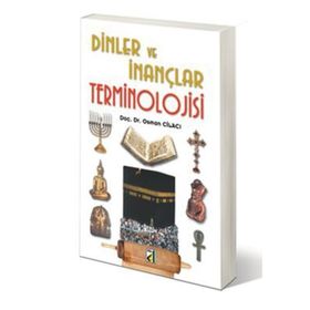 DINLER VE İNANÇLAR TERMINOLOJISI - OSMAN CİLACI
