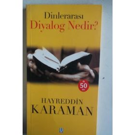 Dinlerarası Diyalog Nedir? - hayreddin kahraman