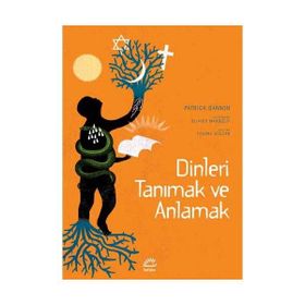 DINLERI TANIMAK VE ANLAMAK - PATRICK BANON