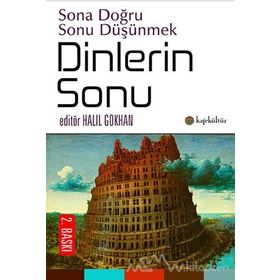 Dinlerin Sonu - Halil Gökhan