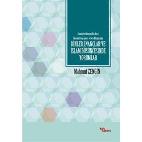 Dinler,İnançlar ve İslam Düşüncesinde Yorumlar - Mahmut Zengin