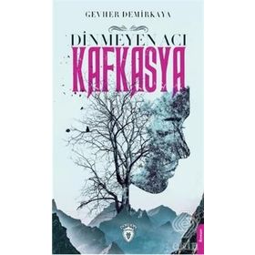 DINMEYEN ACI KAFKASYA - GEVHER AKTAŞ DEMIRKAYA