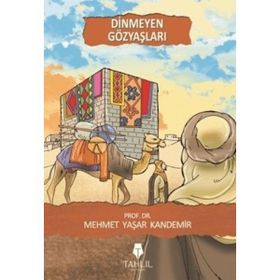 Dinmeyen Gözyaşları - M. Yaşar Kandemir