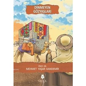 Dinmeyen Gözyaşları - Raif Cilasun - Festival Yayıncılık