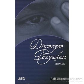 Dinmeyen Gözyaşları - Raif Cilasun - Festival Yayıncılık