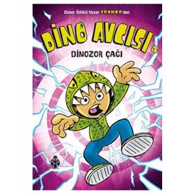 Dino Avcısı 4 Dinozor Çağı - Franco Aureliani