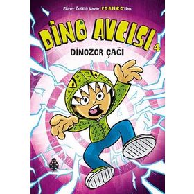 Dino Avcısı 4 Dinozor Çağı - Franco Aureliani