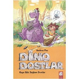 Dino Dostlar - Kaya Gibi Sağlam Dostlar - Andrea Pau