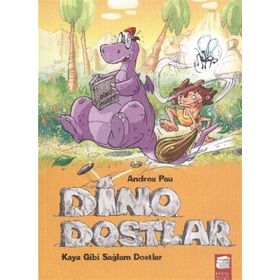 Dino Dostlar - Kaya Gibi Sağlam Dostlar - Andrea Pau