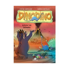 DINODINO 2 - KIZGIN TAŞ YAĞMURU - STEFANO BORDIGLIONI