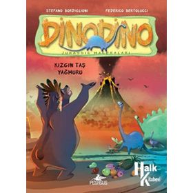 DINODINO 2 - KIZGIN TAŞ YAĞMURU - STEFANO BORDIGLIONI