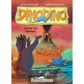 DINODINO 2 - KIZGIN TAŞ YAĞMURU - STEFANO BORDIGLIONI