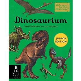Dinosaurium Junior Edition-Big Pictures Press