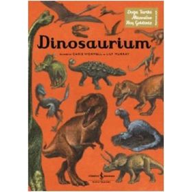Dinosaurium / Lily Murray / İş Bankası Yayınları