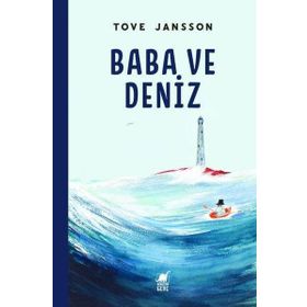 Dinozor Çocuk Baba ve Deniz - Tove Jansson