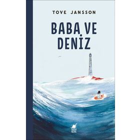 Dinozor Çocuk Baba ve Deniz - Tove Jansson