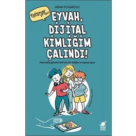 Dinozor Çocuk Eyvah Dijital Kimliğim Çalındı
