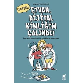 Dinozor Çocuk Eyvah Dijital Kimliğim Çalındı