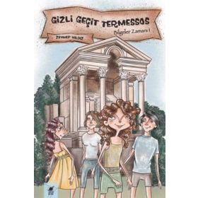 Dinozor Çocuk Gizli Geçit Termessos - Zeynep Yıldız