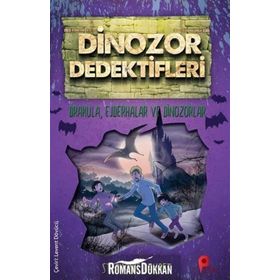 Dinozor Dedektifleri - Drakula, Ejderhalar Ve Dinozorlar - Stephanie Baudet