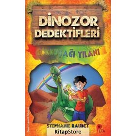 Dinozor Dedektifleri - Gökkuşağı Yılanı - Stephanie Baudet