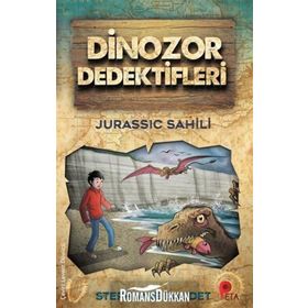 Dinozor Dedektifleri - Jurassic Sahili - Stephanie Baudet