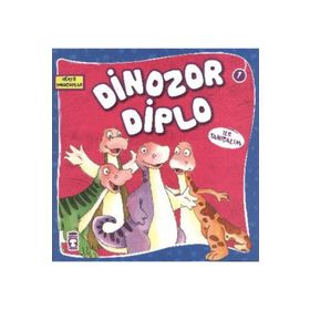 Dinozor Diplo İle Tanışalım - Güçlü Dinozorlar Timaş Çocuk