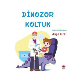 Dinozor Koltuk 4-7 Yaş Ayşe Ural