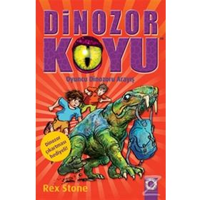 Dinozor Koyu 13 - Oyuncu Dinozoru Arayış - Rex Stone