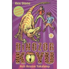 DINOZOR KOYU 5 HIZLI HIRSIZIN YAKALANIŞI - REX STONE