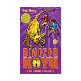 DINOZOR KOYU 5 HIZLI HIRSIZIN YAKALANIŞI - REX STONE
