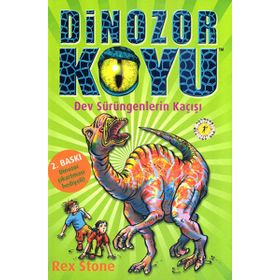 DINOZOR KOYU 6 DEV SÜRÜNGENLERİN KAÇIŞI - REX STONE
