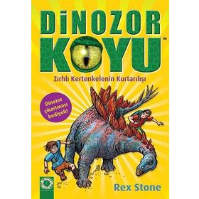 Dinozor Koyu 7 Zırhlı Kertenkelenin Kurtarılışı - Rex Stone