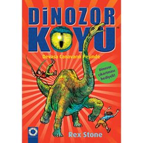 Dinozor Koyu 9 Devasa Canavarın Peşinde - Rex Stone