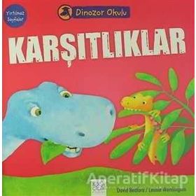 Dinozor Okulu Karşıtlıklar - David Bedford