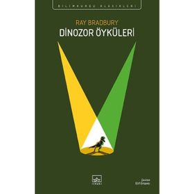 Dinozor Öyküleri Ray Bradbur İthaki Yayınları