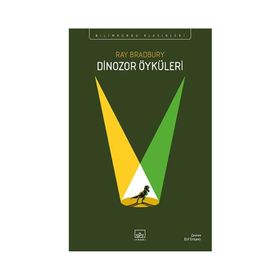 Dinozor Öyküleri Ray Bradbur İthaki Yayınları