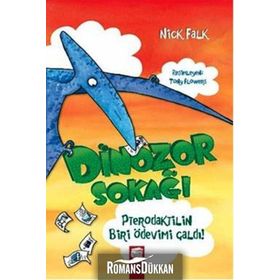 Dinozor Sokağı Pterodaktilin Biri Ödevimi Çaldı! - Nick Falk